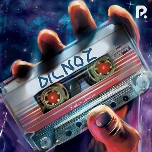 Dilnoz - Rustam Ismatov