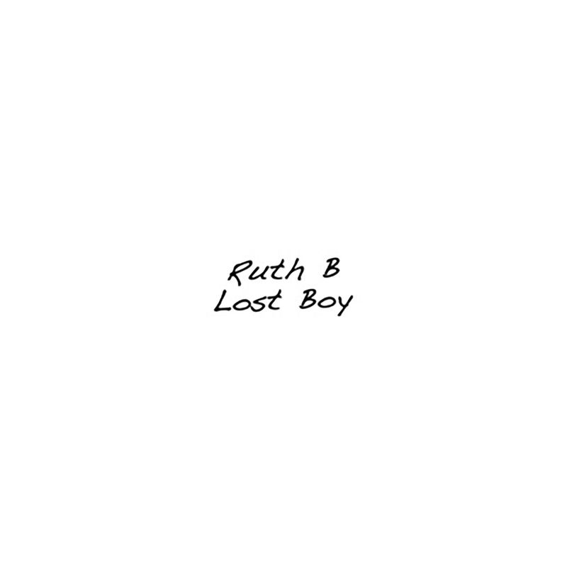 Lost Boy - Ruth B.
