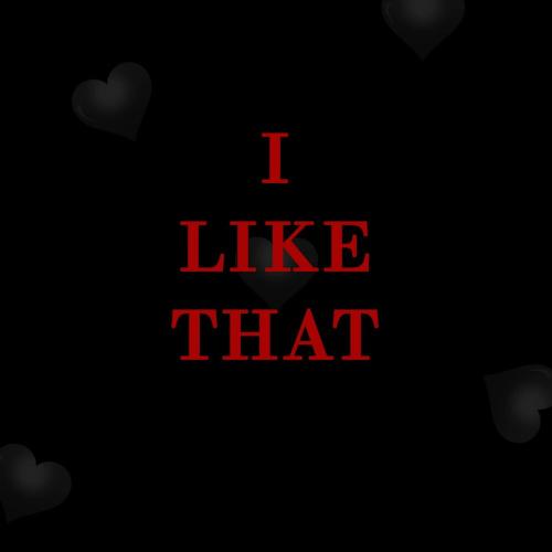 RXNONTED - I LIKE THAT
