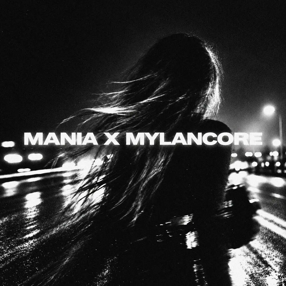 Mania x mylancore (Slowed) - rxskxlov!, Woldewil