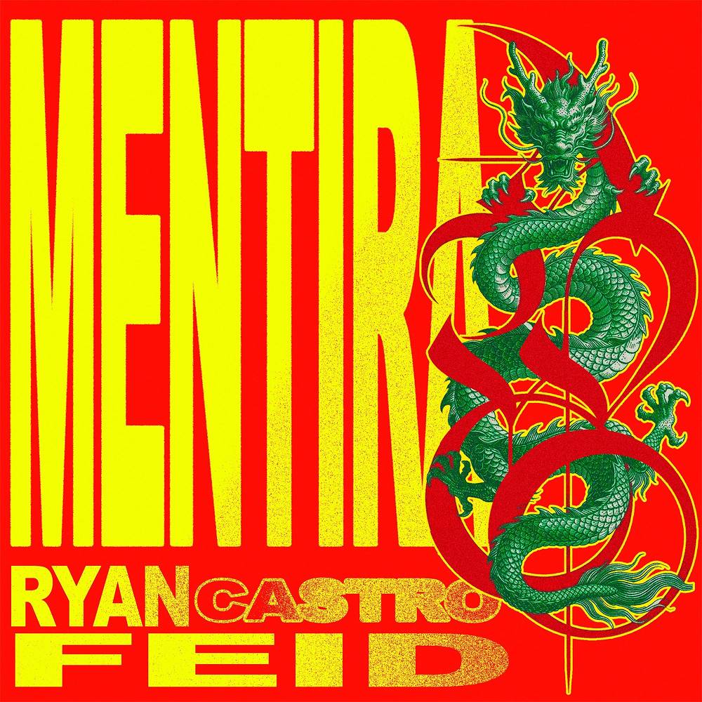 Mentira - Ryan Castro & Feid