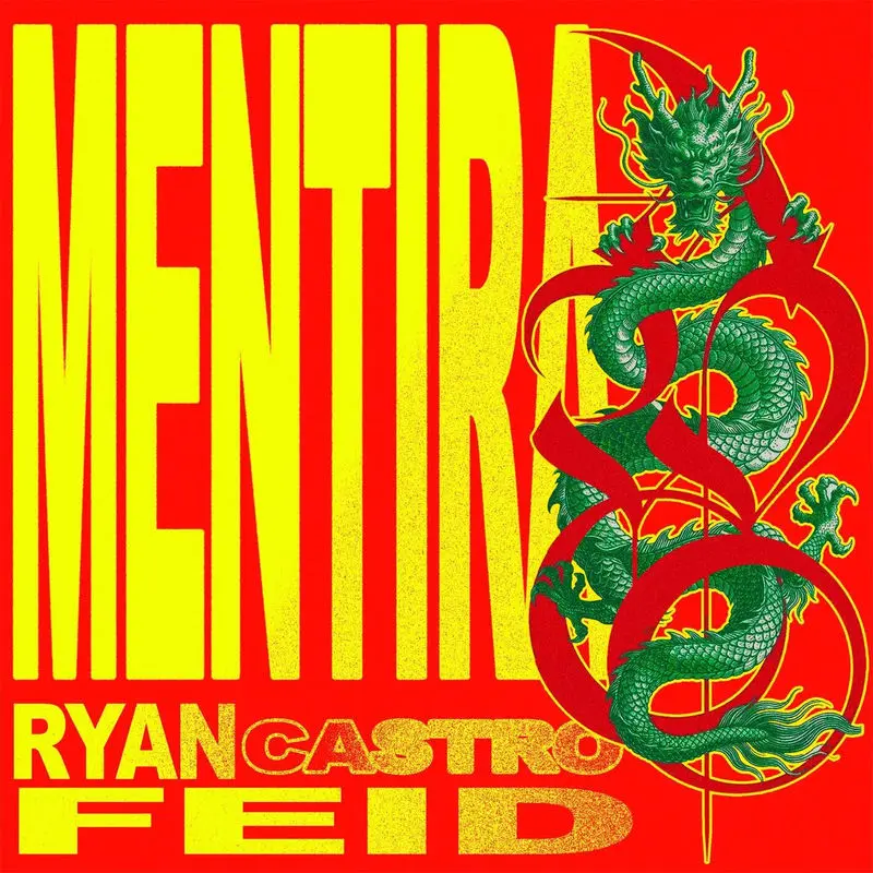 Mentira - Ryan Castro, Feid & SOG