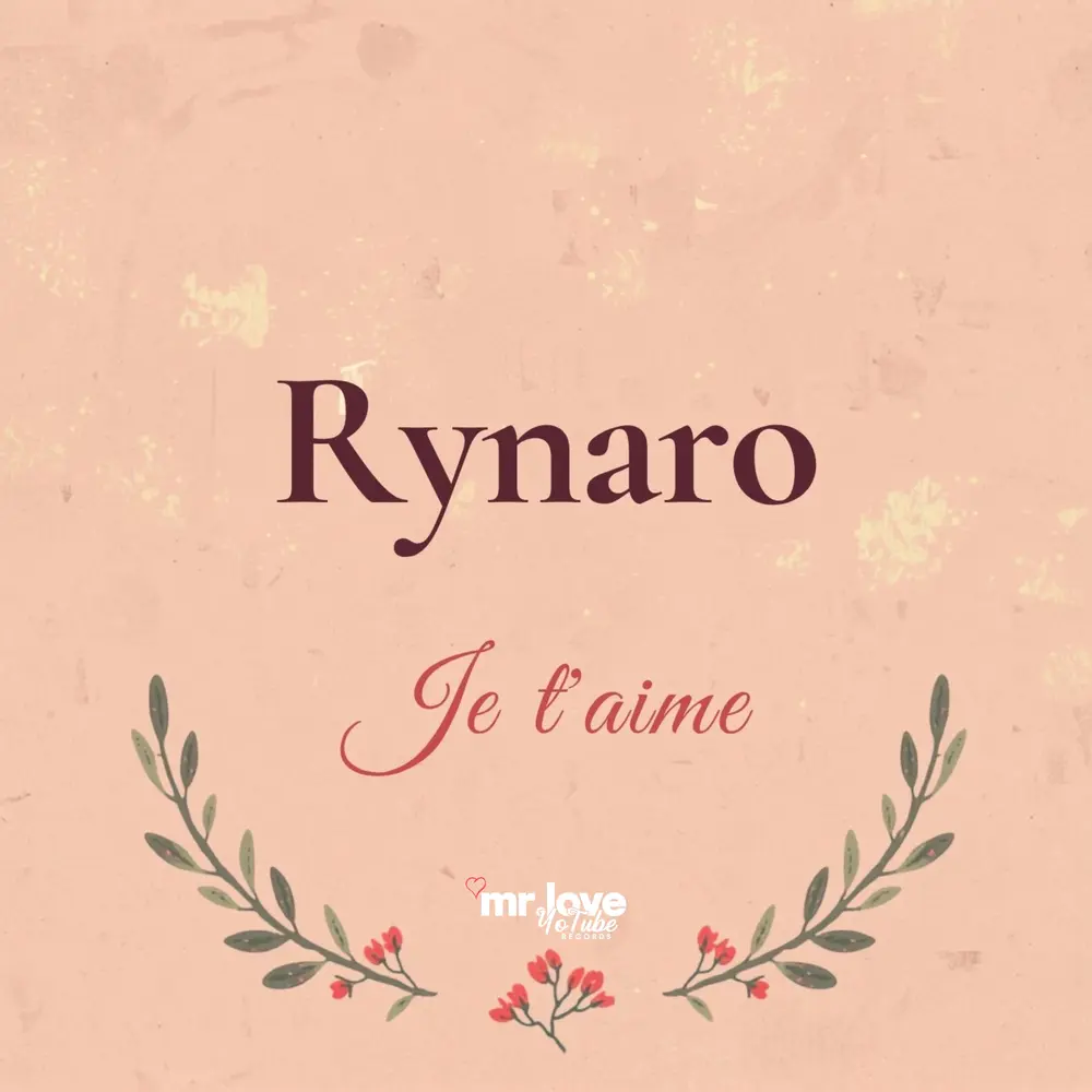 Je t'aime - Rynaro