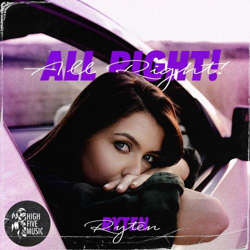 All Right! - RYTEN