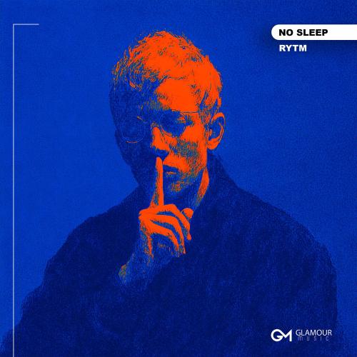 RYTM - No Sleep
