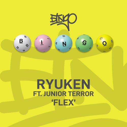 Ryuken - Flex (feat. Junior Terror)