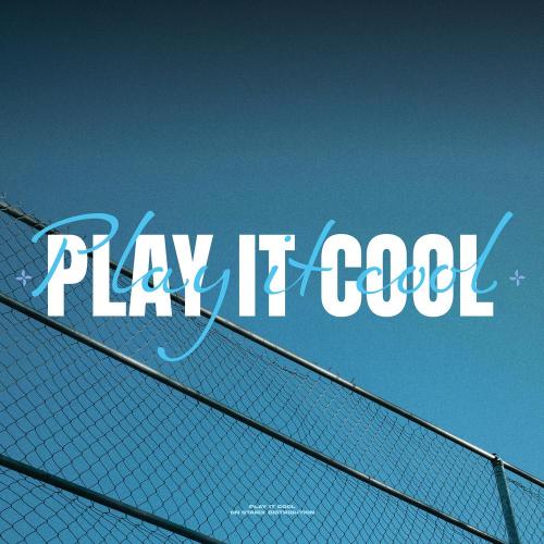 s1nce - Play it cool