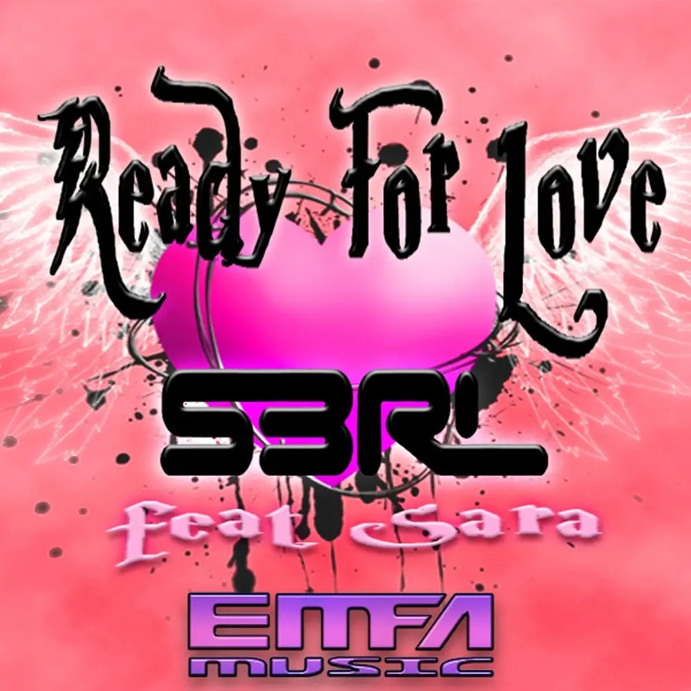 Ready For Love - S3RL