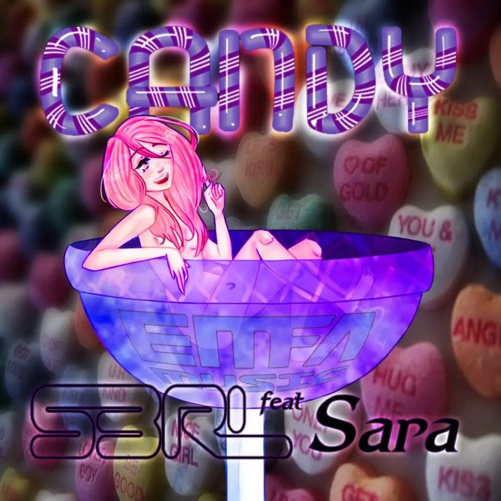 Candy (DJ Edit) - S3RL, Sara