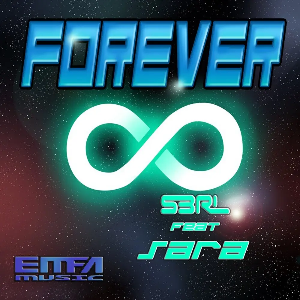 Forever (DJ Edit) - S3RL, Sara