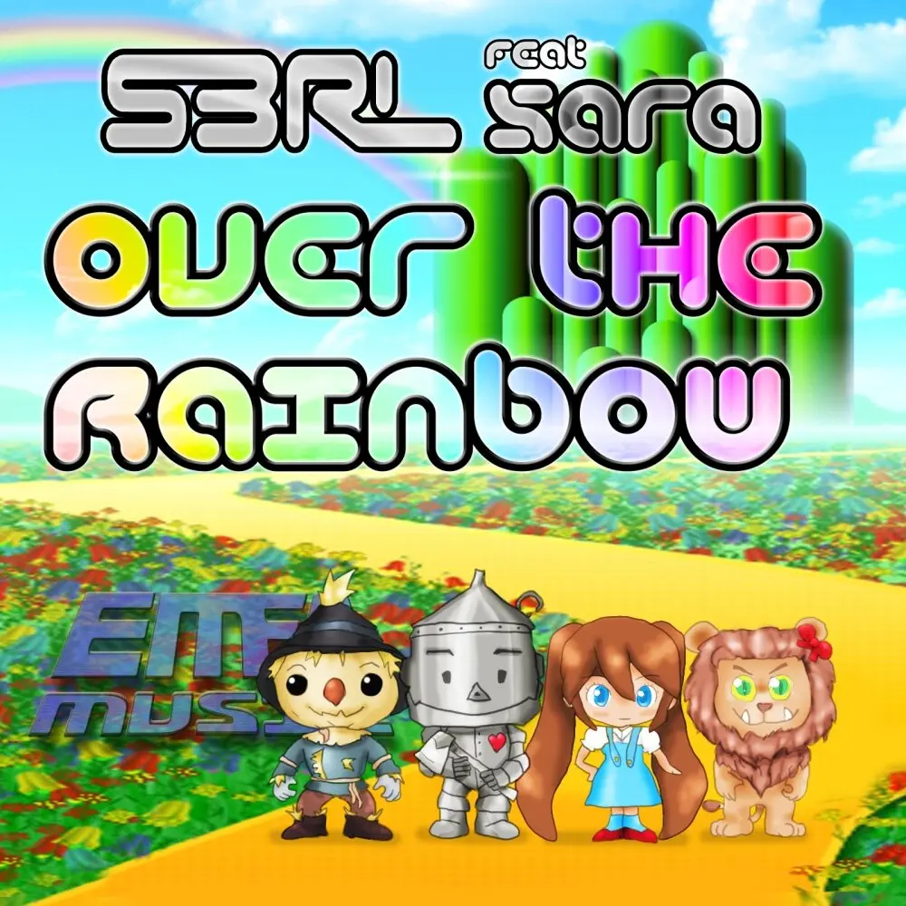 Over The Rainbow (DJ Edit) - S3RL, Sara