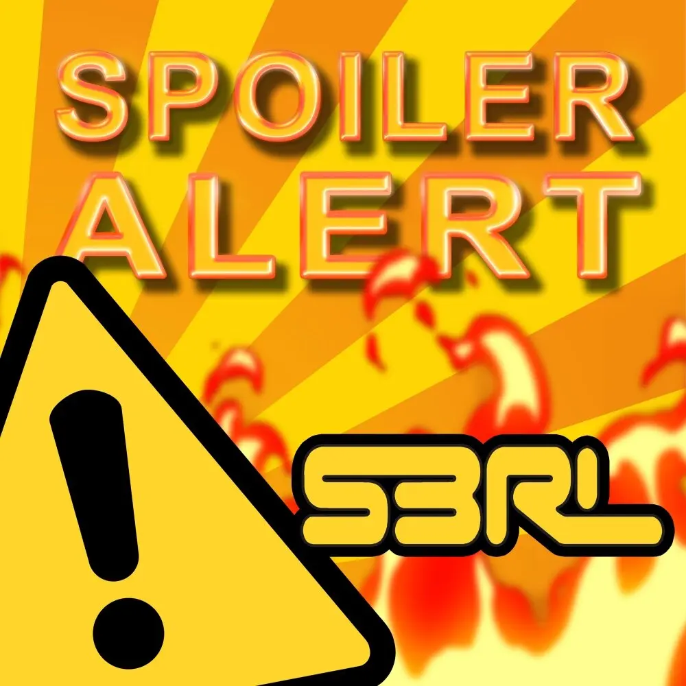 Spoiler Alert (DJ Edit) - S3RL