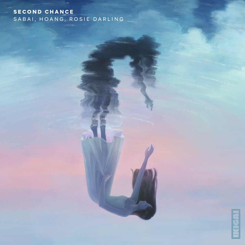 Second Chance - Sabai, Hoang, Rosie Darling