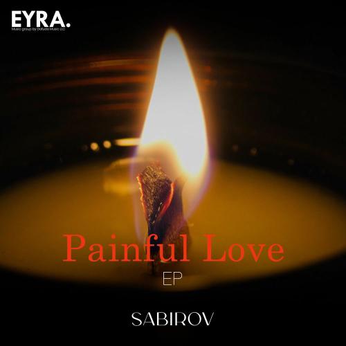 Sabirov - Painful Love