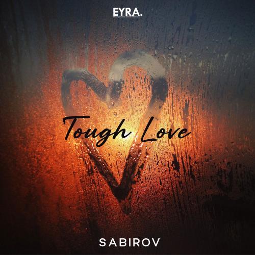 Sabirov - Tough Love