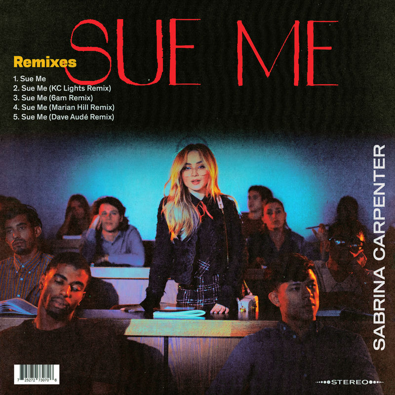 Sue Me (6am Remix) - Sabrina Carpenter feat. KC Lights