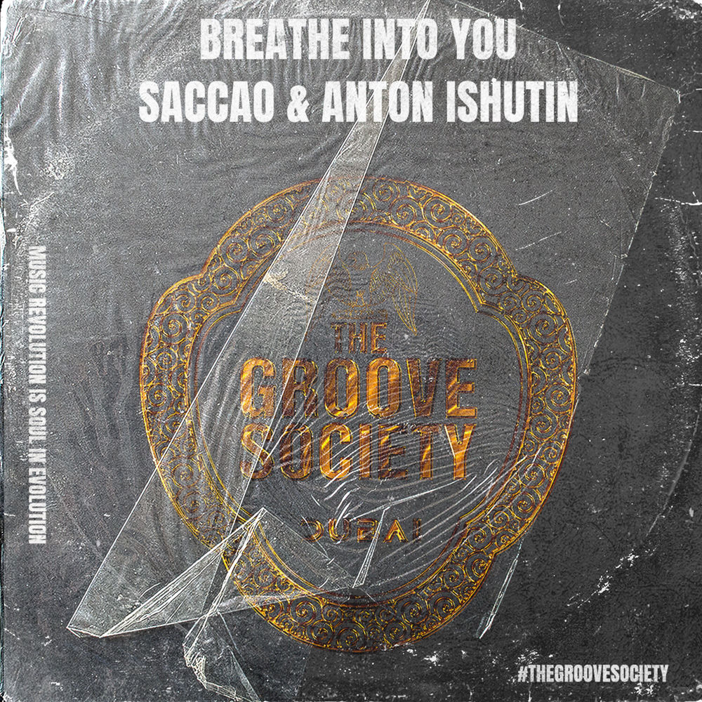 Breathe Into You (Feat. Soph-eye Richard) - Saccao & Anton Ishutin feat. Soph-Eye Richard