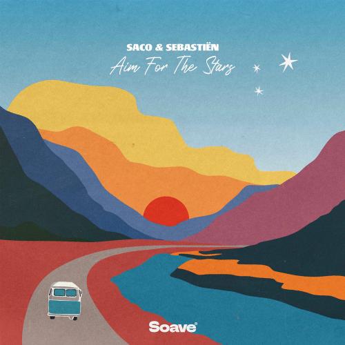 Saco & Sebastien - Aim For The Stars
