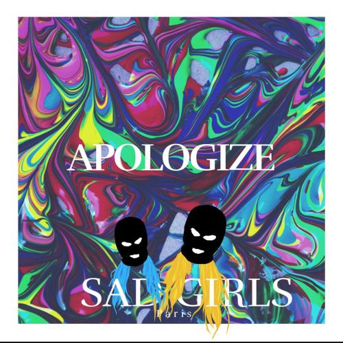 sad girls - Apologize