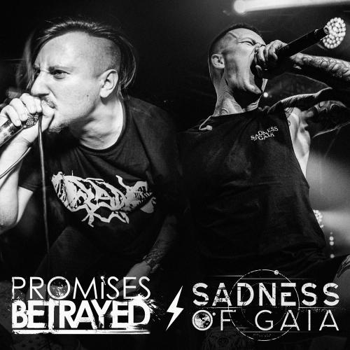 Sadness of Gaia & Promises Betrayed - No Way