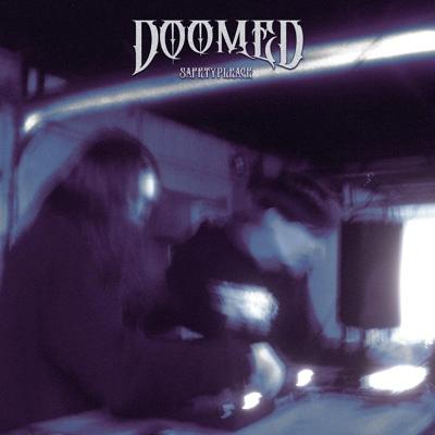 safetypleace - DOOMED