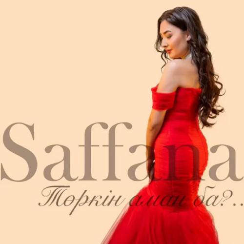 Saffana - Төркін аман ба