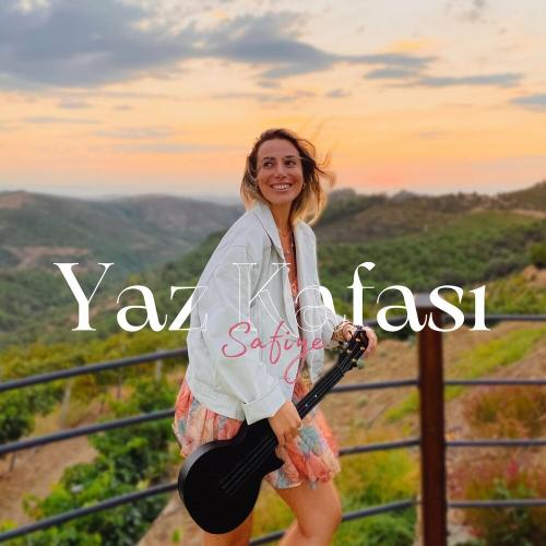 Safiye - Yaz Kafası