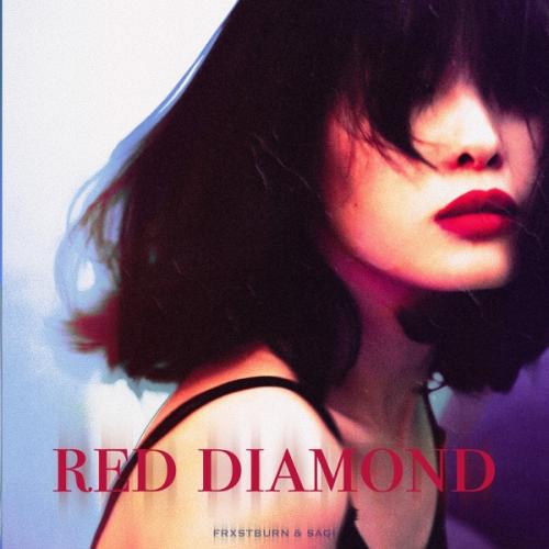 SAGI & FRXSTBURN - Red Diamond