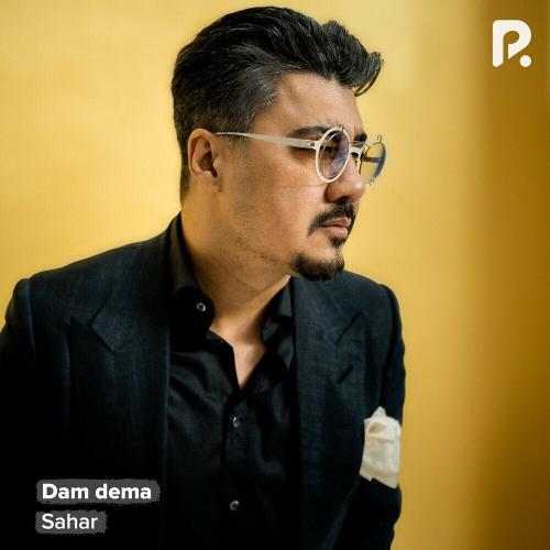 Sahar - Dam Dema