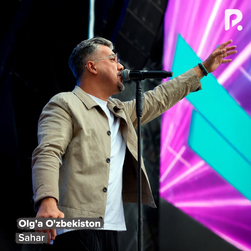 Sahar - Olg'a O'zbekiston