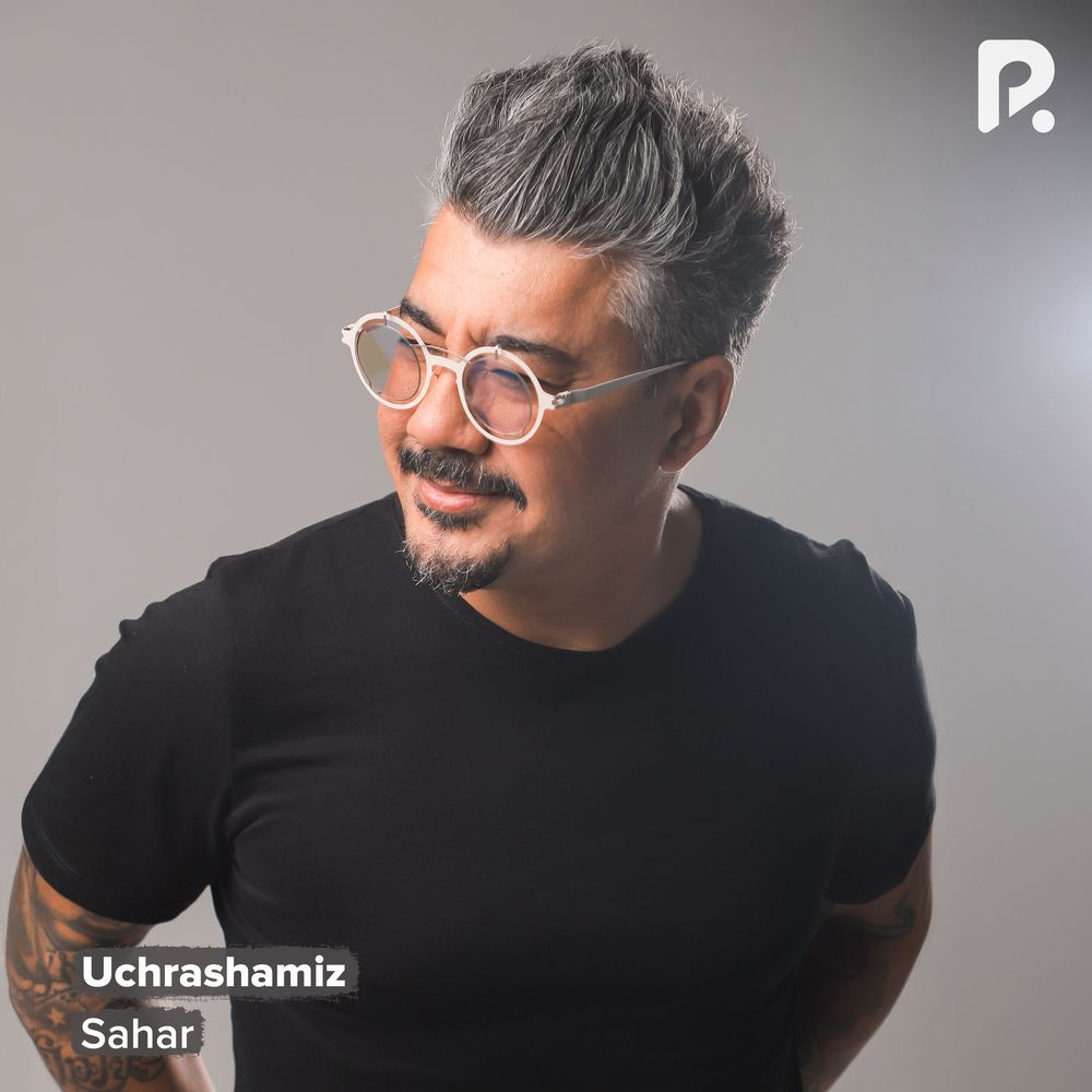 Sahar - Uchrashamiz