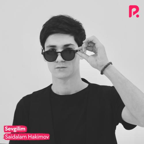 Saidalam Hakimov - Sevgilim