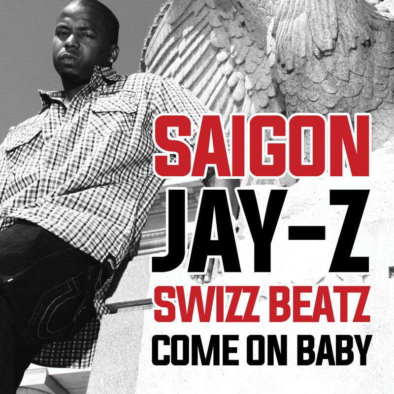 Come On Baby (2023 Remastered) - Saigon, JAY Z & Swizz Beatz