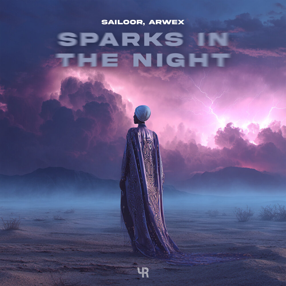 Sparks in the Night - Sailoor, Arwex