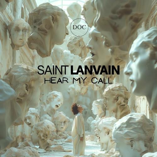Saint Lanvain - Hear My Call