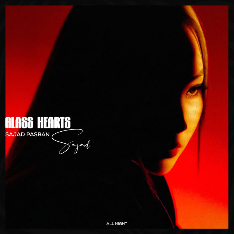 Glass Hearts - Sajad Pasban