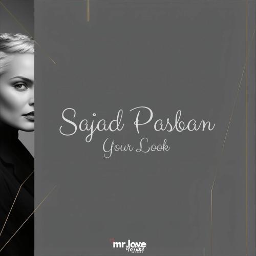 Sajad Pasban - Your Look