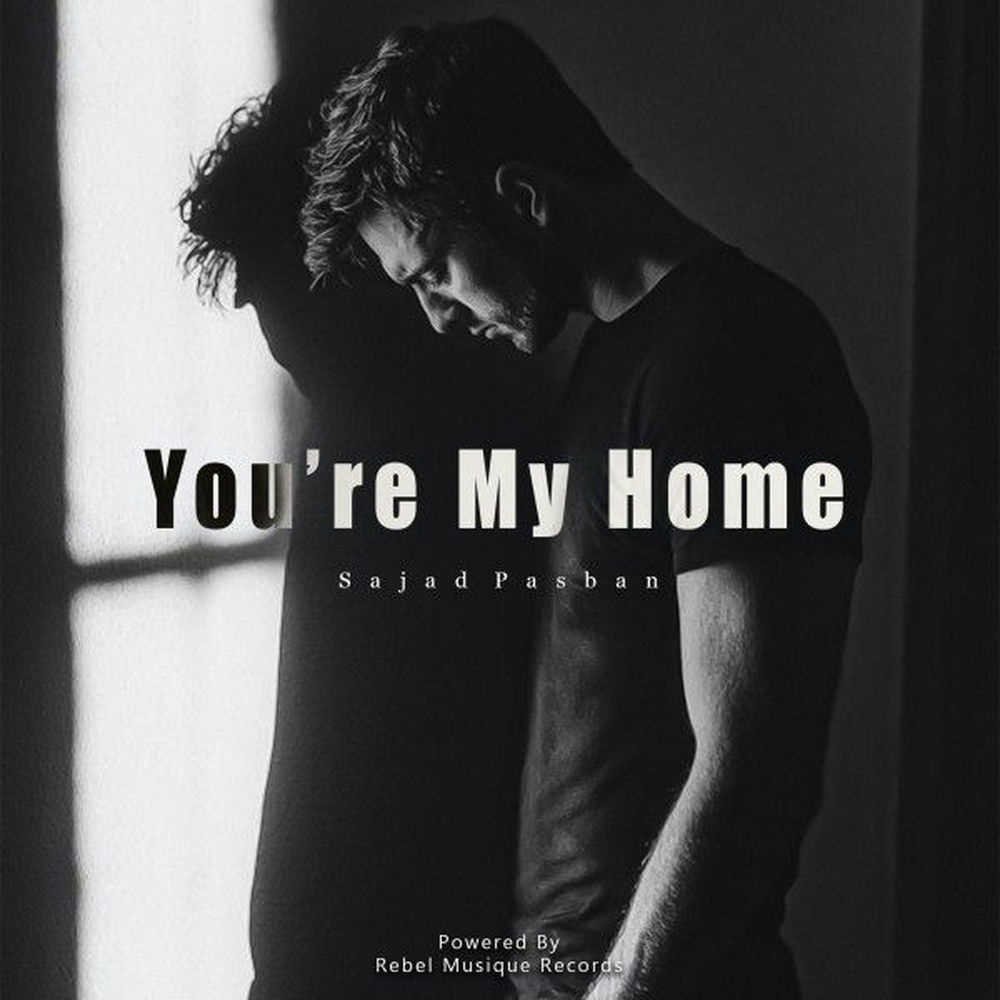 Sajad Pasban - You're My Home