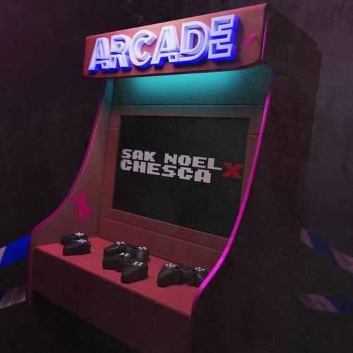 Sak Noel & Chesca - Arcade