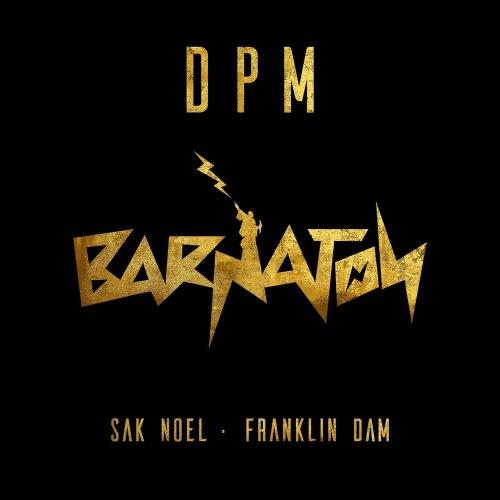 Sak Noel feat. Franklin Dam - Dpm