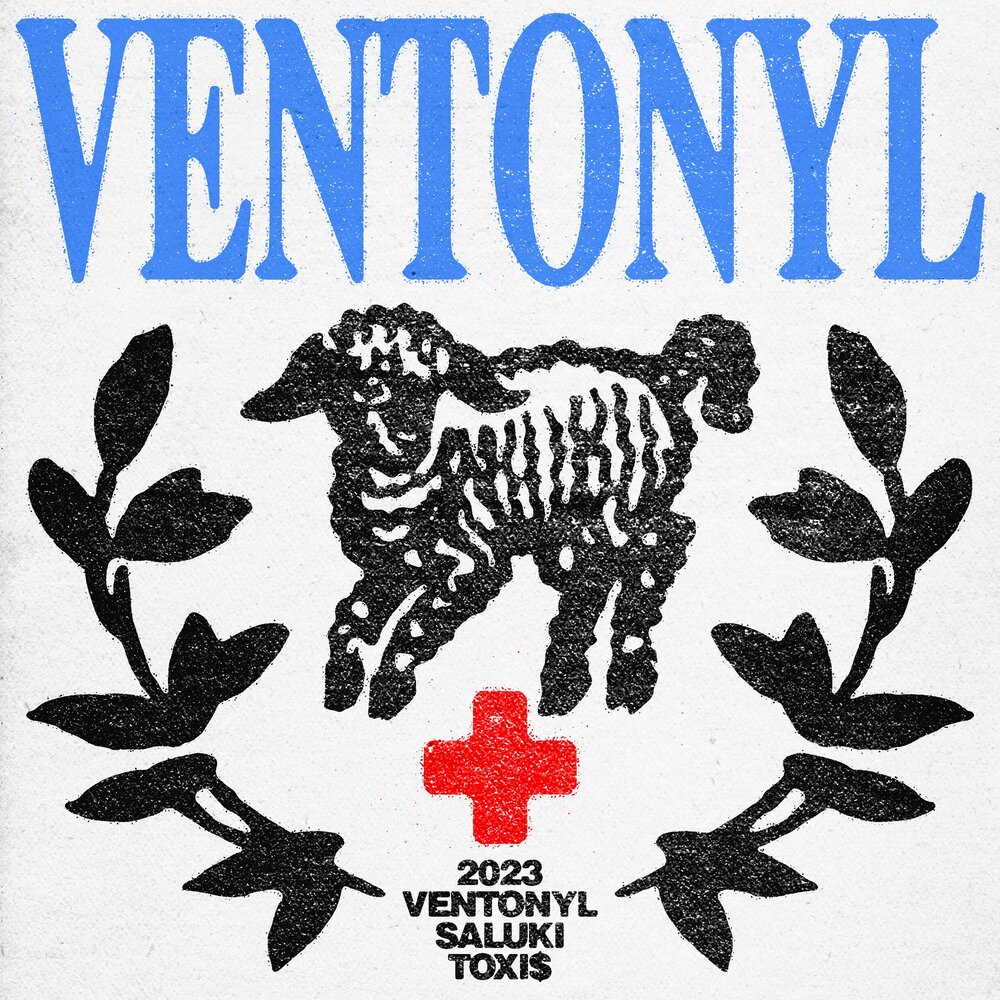 VENTONYL - SALUKI, Toxi$
