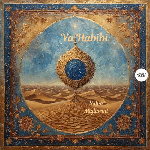 Salvo Migliorini & CamelVIP - Ya Habibi