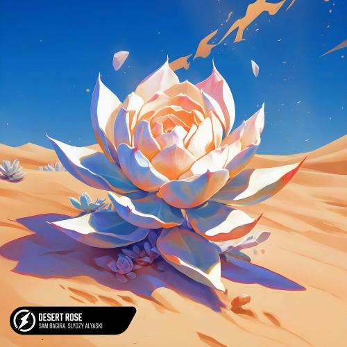 Sam Bagira & SLYOZY ALYASKI - Desert Rose