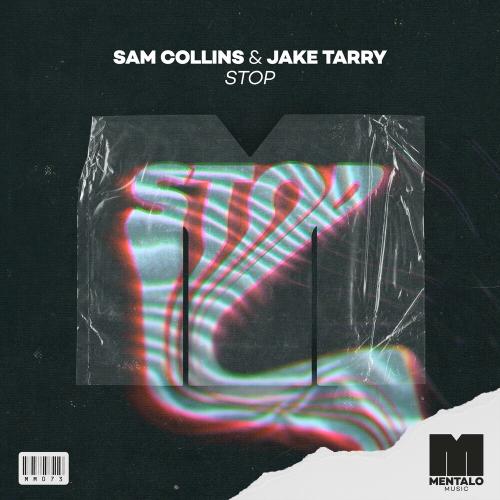 Sam Collins feat. Jake Tarry - Stop