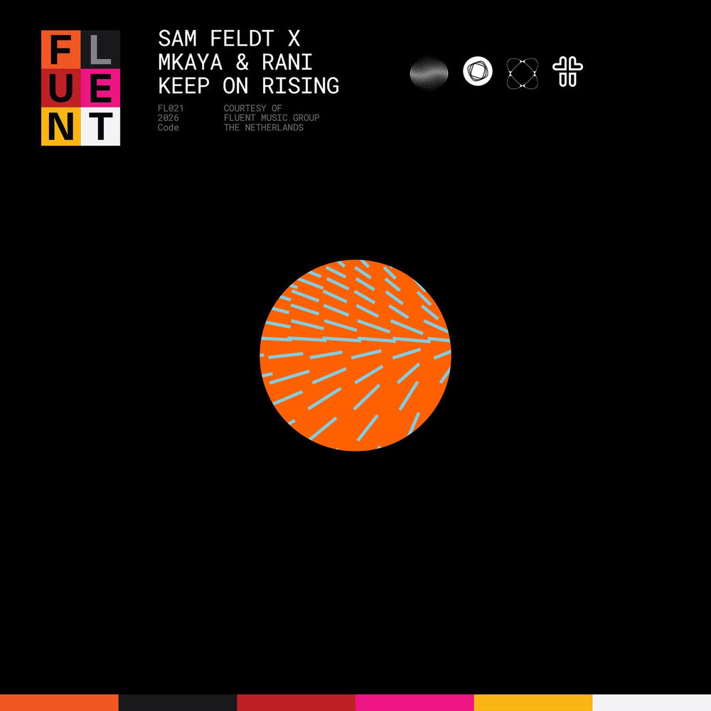 Keep On Rising (Extended) - Sam Feldt, Mkaya & Rani