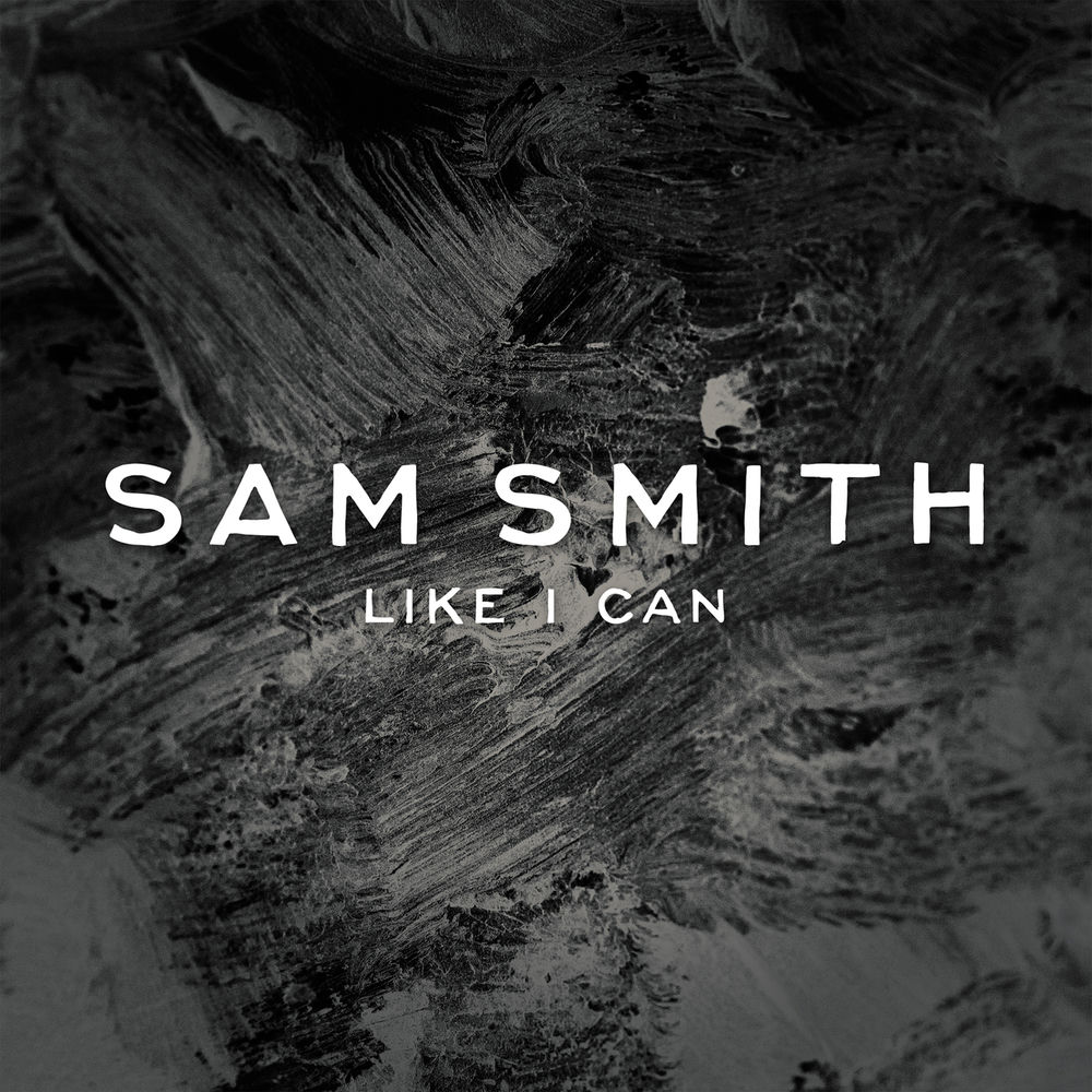 Like I Can (Artful Remix) (Feat. Artful) - Sam Smith feat. Artful