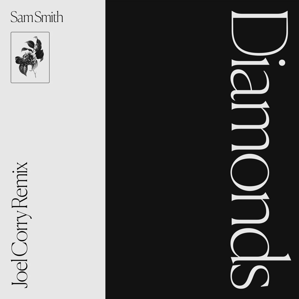 Diamonds (Joel Corry Remix) (Feat. Joel Corry) - Sam Smith feat. Joel Corry