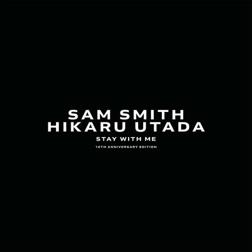 Sam Smith feat. Utada Hikaru - Stay With Me