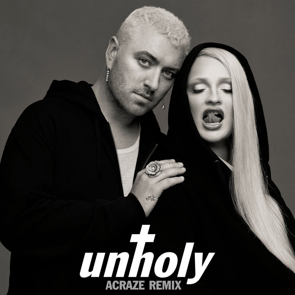 Unholy (Acraze Remix) (Feat. Acraze) - Sam Smith & Kim Petras feat. ACRAZE