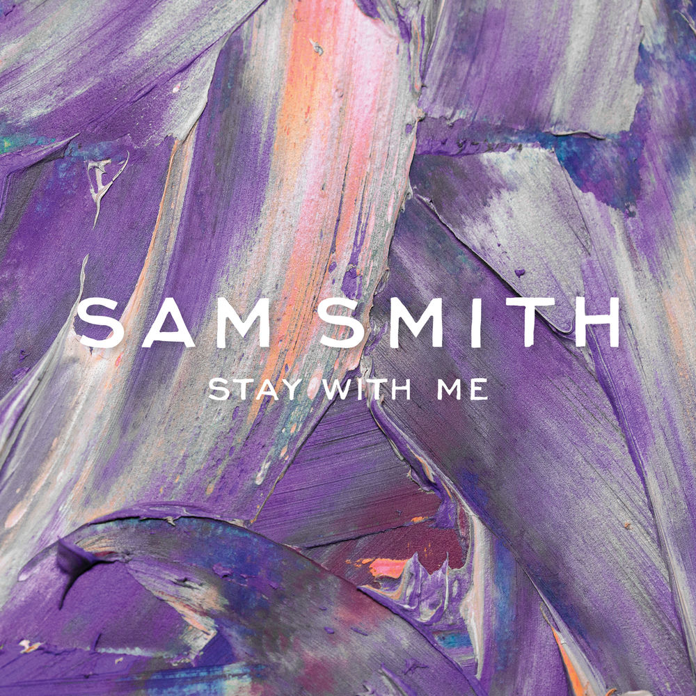 Stay With Me (Darkchild Version) - Sam Smith